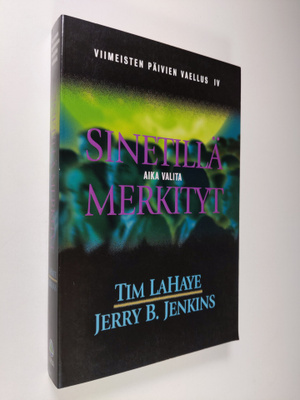 Jerry B. Jenkins : Viimeisten päivien vaellus 4, Sinetill...
