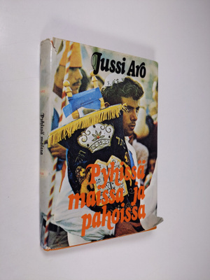 Jussi Aro : Pyhissä maissa ja pahoissa
