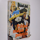 Jussi Aro : Pyhissä maissa ja pahoissa - pikkukuva 1