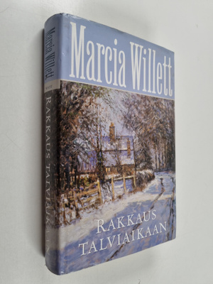 Marcia Willett : Rakkaus talviaikaan
