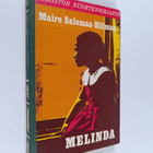 Maire Salomaa-Hillman : Melinda (signeerattu, tekijän omi... - pikkukuva 1