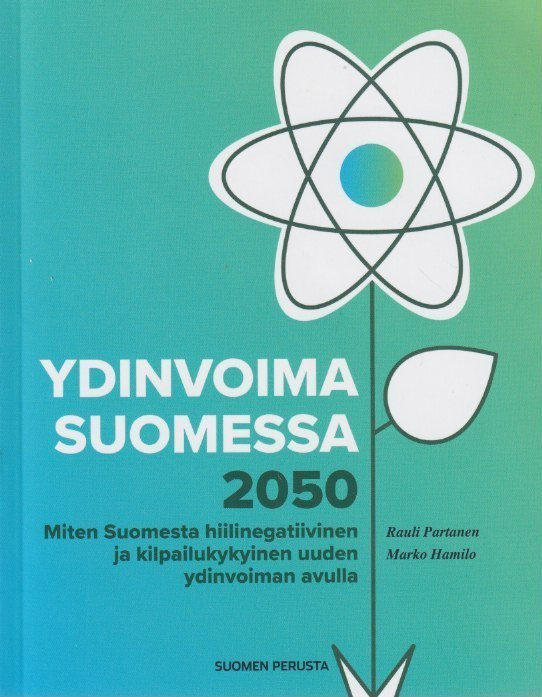 Rauli Partanen: Ydinvoima Suomessa 2050