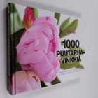 Merja (suom.) Heikkilä : 1000 puutarhavinkkiä : kokeiltuj... - pikkukuva 1