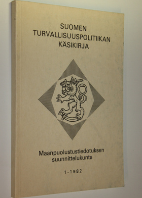 Suomen turvallisuuspolitiikan käsikirja