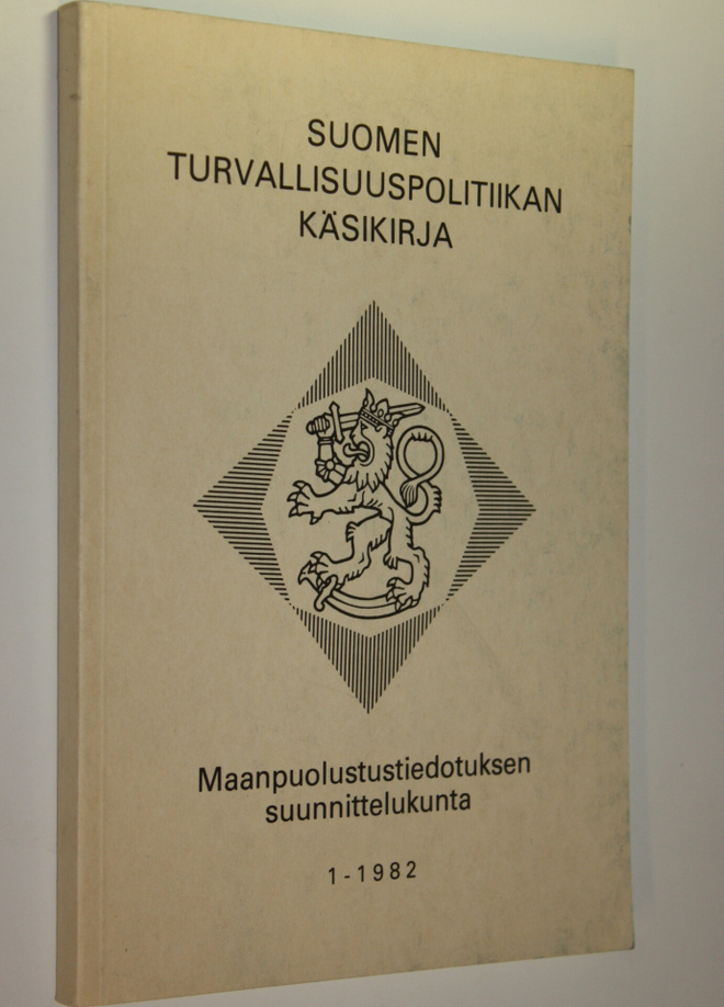 Suomen turvallisuuspolitiikan käsikirja