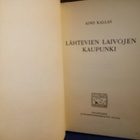 Aino Kallas : Lähtevien laivojen kaupunki ( 1p. 1913) - pikkukuva 2