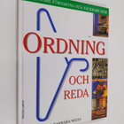 Dinah Hall : Ordning och reda : Effektivare förvaring och... - pikkukuva 1