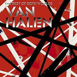 VAN HALEN: The best of both worlds (2-CD), kokoelma, parhaat