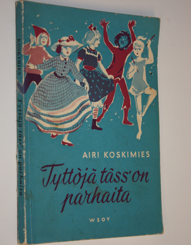Airi Koskimies : Tyttöjä täss' on parhaita : liikuntaohje...