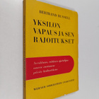 Bertrand Russell : Yksilön vapaus ja sen rajoitukset - pikkukuva 1