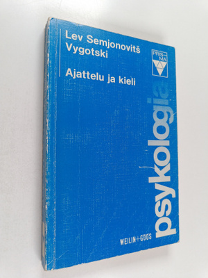 Lev Semjonovits Vygotski : Ajattelu ja kieli