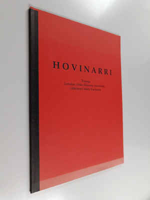 Hovinarri : Runoja ; Jumalan yltäkylläisestä varastosta, ...