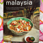 THE FOOD OF MALAYSIA -KEITTOKIRJA - pikkukuva 1