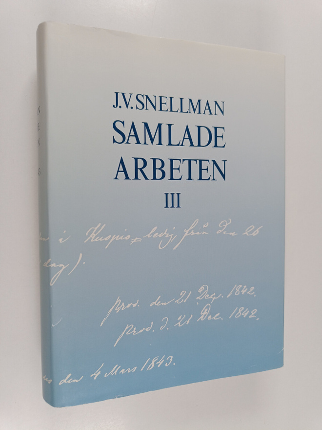 Johan Vilhelm Snellman : Samlade arbeten 3 : 1842-1843