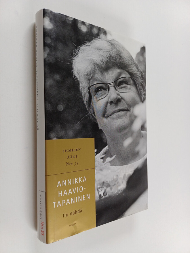 Annikka Haavio-Tapaninen : Ilo nähdä