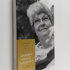 Annikka Haavio-Tapaninen : Ilo nähdä - pikkukuva 1