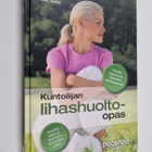 Riku Aalto : Kuntoilijan lihashuolto-opas - pikkukuva 1