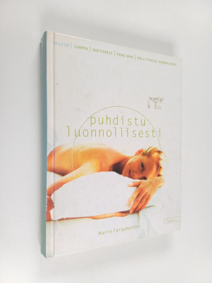 Marie Farquharson : Puhdistu luonnollisesti
