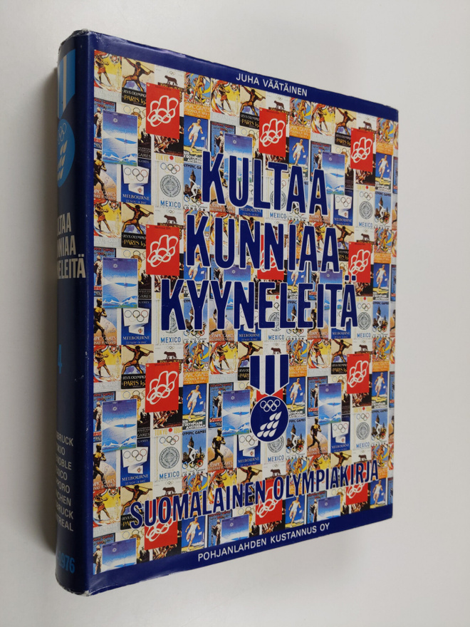 Juha (toim.) Väätäinen : Kultaa, kunniaa, kyyneleitä : su...