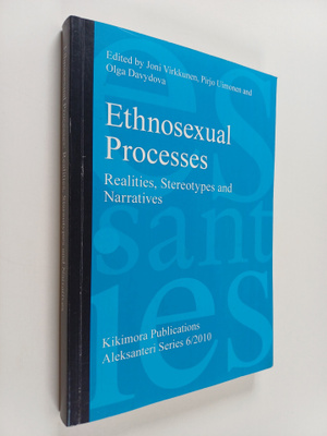 Ethnosexual processes : realities, stereotypes and narrat...