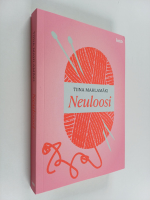 Tiina Mahlamäki : Neuloosi