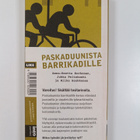 Anna-Reetta Korhonen : Paskaduunista barrikadille : preka... - pikkukuva 2