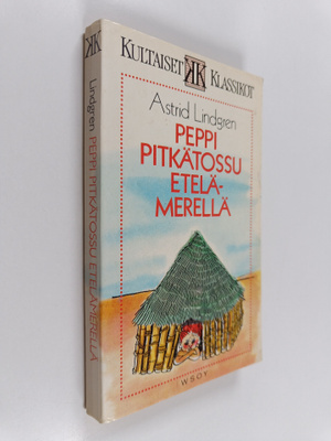Astrid Lindgren : Peppi Pitkätossu Etelämerellä