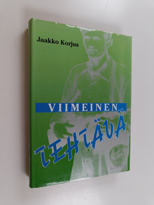 Jaakko Korjus : Viimeinen tehtävä
