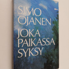 Simo Ojanen : Joka paikassa syksy - pikkukuva 1