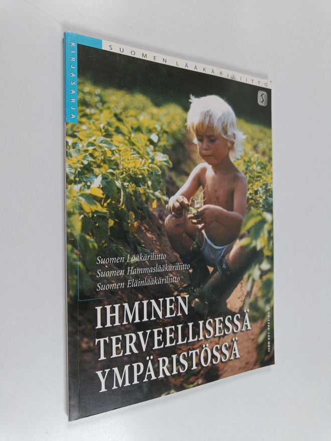 Ihminen terveellisessä ympäristössä