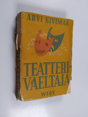 Arvi Kivimaa : Teatterivaeltaja