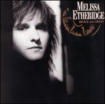 Melissa Etheridge - Brave And Crazy CD