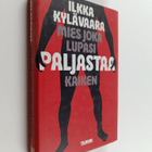 Ilkka Kylävaara : Mies joka lupasi paljastaa kaiken - pikkukuva 1