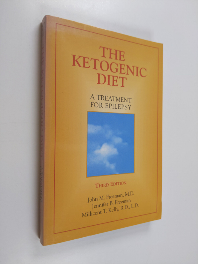 John Mark Freeman ym. : The Ketogenic Diet - A Treatment ...