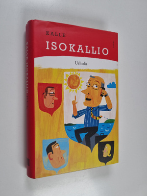 Kalle Isokallio : Urhola