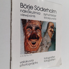 Börje Söderholm : Näkökulmia = Synvinklar = Viewpoints : ... - pikkukuva 1