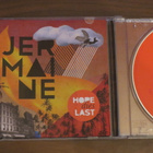 Jermaine: Hope Dies Last CD - pikkukuva 1