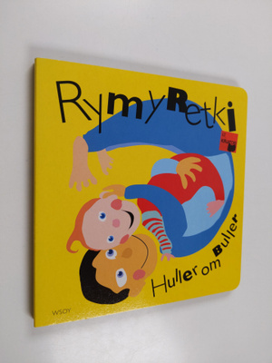 Jukka E. Mäkelä : Rymyretki = Huller om buller