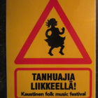 TARRA VAROITUSKOLMIO TANHUAJIA LIIKKEELLÄ - pikkukuva 1
