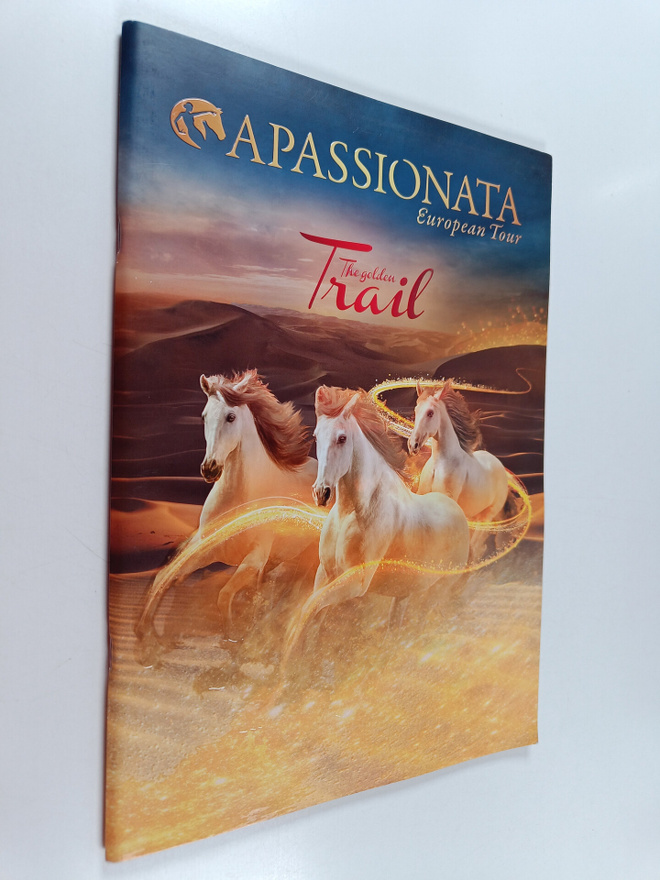 Apassionata -European tour : The golden Trail