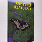 Maija (toim.) Raski : Lämpimiä ajatuksia - pikkukuva 1