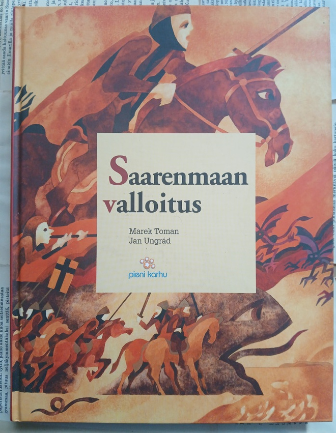 Marek Toman; Jan Ungrád - Saarenmaan valloitus (sid.)