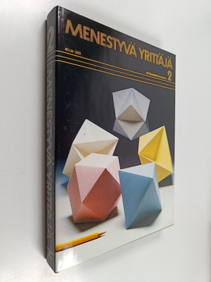 Menestyvä yrittäjä 2 : Yrittäminen eri aloilla