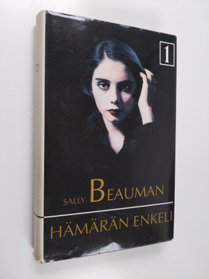 Sally Beauman : Hämärän enkeli 1