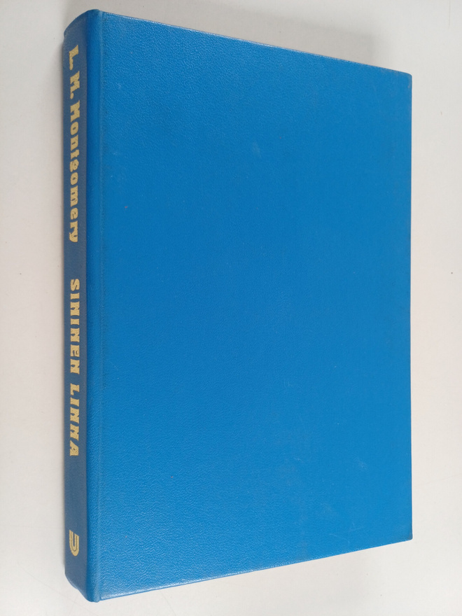 L. M. Montgomery : Sininen linna : rakkausromaani