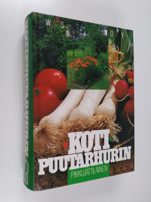 Marja (toim.) Ylätalo : Kotipuutarhurin pikkujättiläinen