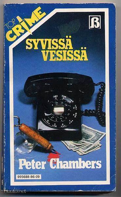 Chambers, Peter: Syvissä vesissä (Top Crime #9, 1986)