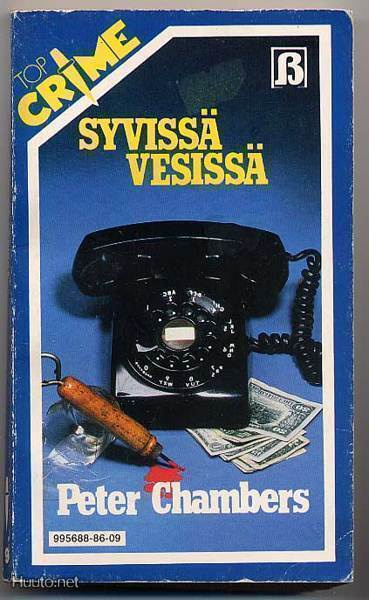 Chambers, Peter: Syvissä vesissä (Top Crime #9, 1986)