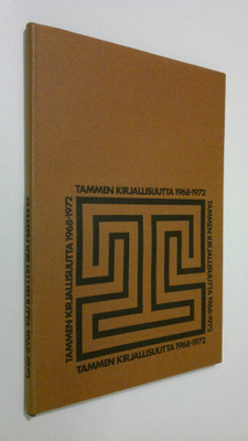 Kerttu (toim.) Manninen : Tammen kirjallisuutta 1968-1972