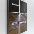 Patrik Hagman : Efter folkkyrkan : En teologi om kyrkan e... - pikkukuva 1